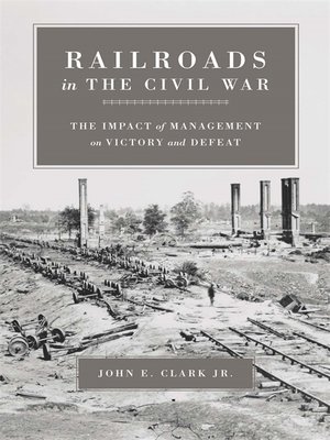 cover image of Railroads in the Civil War
